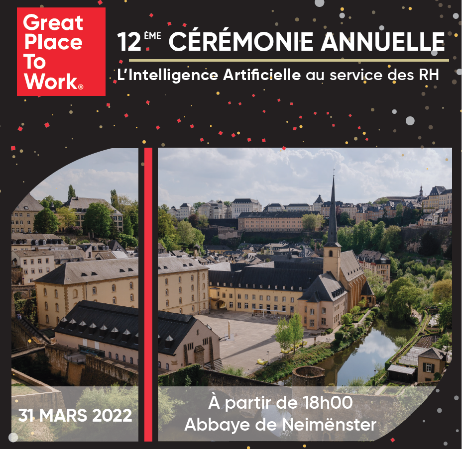  Zoom sur la 12ème Cérémonie Great Place to Work® Luxembourg